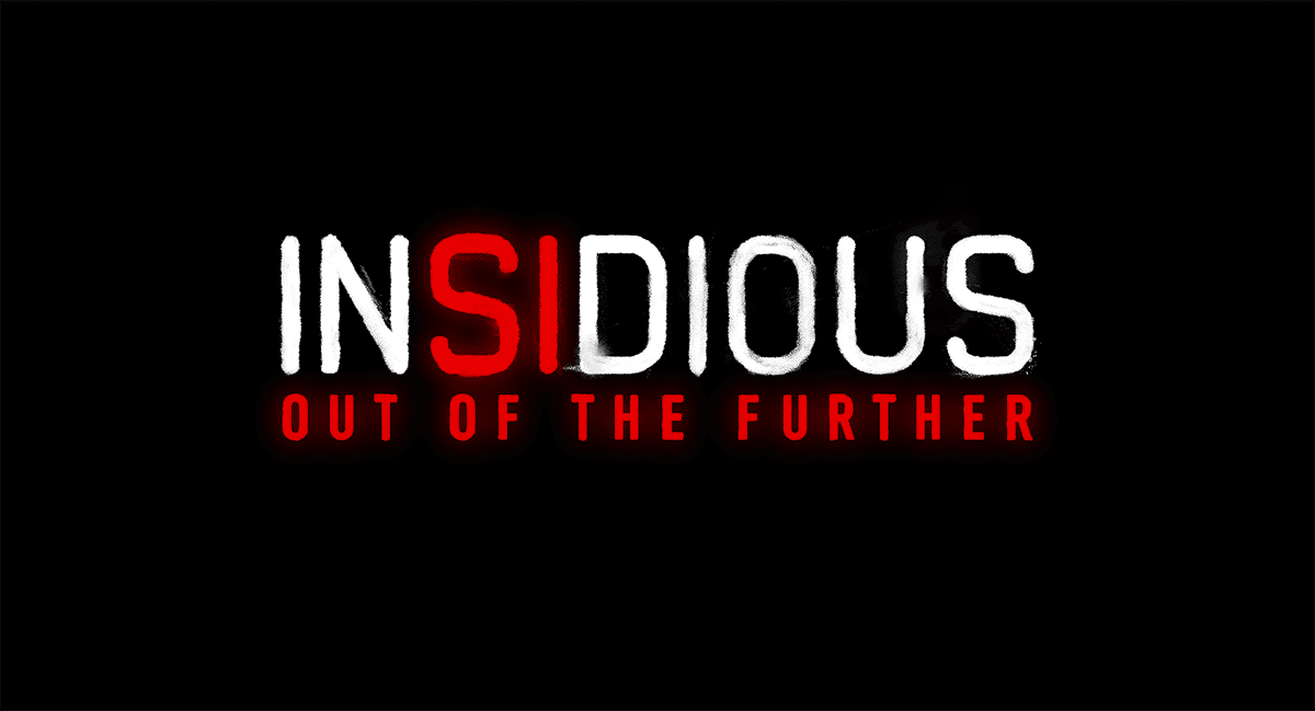 Insidious Out Of The Further